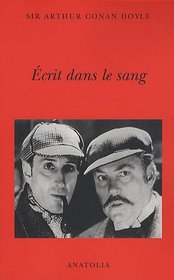 Ecrit dans le sang (French Edition)