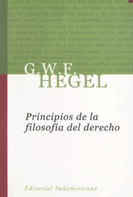 Principios De La Filosofia Del Derecho (Sudamericana Pensamiento)
