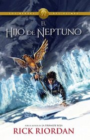 El hijo de Neptuno: Heroes del Olimpo 2 (Vintage Espanol) (Spanish Edition)