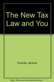 The New Tax Law and You