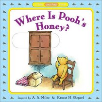 Where is Pooh's Honey? (Pooh Slide and Find Books)