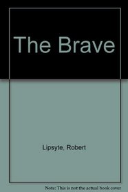 The Brave