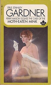 The Case of the Moth-Eaten Mink