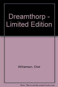 Dreamthorp - Limited Edition