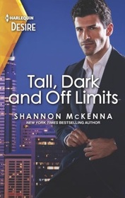 Tall, Dark and Off Limits (Men of Maddox Hill, Bk 3) (Harlequin Desire, No 2850)