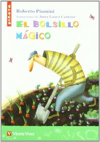 El bolsillo magico/ The Magic Pocket (Pinata) (Spanish Edition)