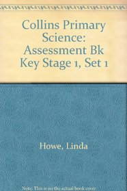 Collins Primary Science: Assessment Bk Key Stage 1, Set 1