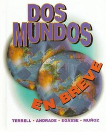 Dos mundos: En breve (Student Edition)