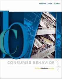 Consumer Behavior: Building Marketing Strategy, 9/e, (with DDB Needham Data Disk)