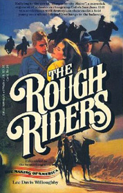 The Rough Riders (Making of America)
