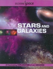 Stars and Galaxies (Discovering Space)