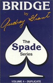 The Spade Series: Second Edition (ACBL Bridge)