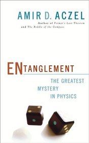 Entanglement : The Greatest Mystery in Physics