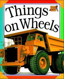 Things on Wheels (Paperback Big Pictures)