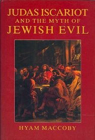 Judas Iscariot and the myth of Jewish evil
