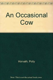 An Occasional Cow