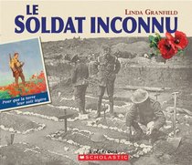 Le Soldat Inconnu (French Edition)