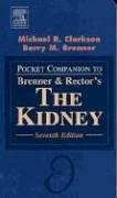 Pocket Companion to Brenner & Rector's The Kidney