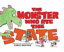 The Monster Who Ate the State