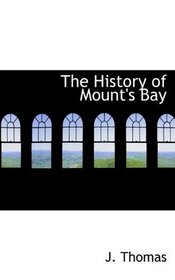 The History of Mount's Bay
