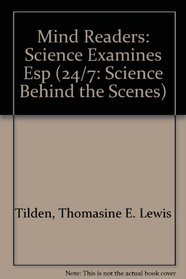 Mind Readers: Science Examines Esp (24/7: Science Behind the Scenes)