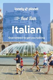 Lonely Planet Fast Talk Italian 5 (Phrasebook)