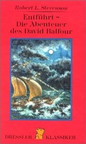 Entfhrt. Die Abenteuer des David Balfour.