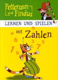 Pettersson und Findus. Lernen und Spielen mit Zahlen. Vorschule