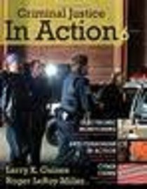 Study Guide for Gaines/Miller's Criminal Justice in Action, 5th