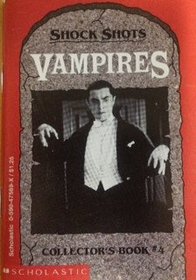 Vampires (Shock Shots Collector's Book No 4)