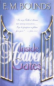 Inside Heaven's Gates