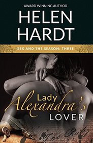 Lady Alexandra's Lover (Sex and the Season: Three)