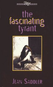 The Fascinating Tyrant