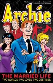 Archie: The Married Life Book 4 (The Married Life Series)