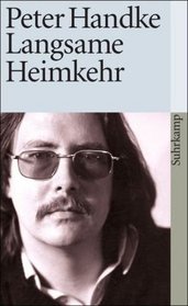Langsame Heimkehr (German Edition)