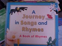 Journeys: A Journey In Songs and Rhymes Big Book Grade K Higgely Piggely