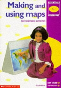 Making and Using Maps (Essentials Geography)