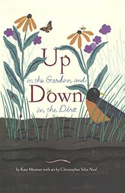 Up In The Garden And Down In The Dirt (Turtleback School & Library Binding Edition)