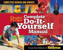 Reader's Digest Complete Do-It-Yourself Manual