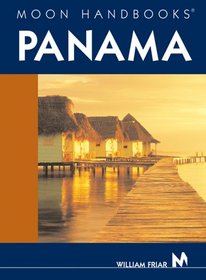 Moon Handbooks Panama (Moon Handbooks)