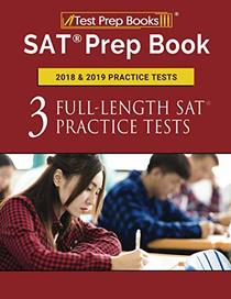 SAT Prep Book 2018 & 2019 Practice Tests: Three Full-Length SAT Practice Tests