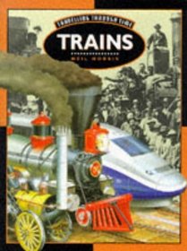 Trains (Travelling Through Time)