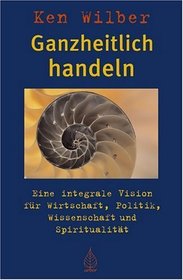 Ganzheitlich handeln