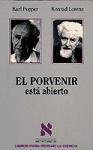 El Porvenir Esta Abierto (Spanish Edition)