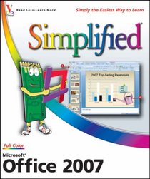 Microsoft Office 2007 Simplified (... Simplified)