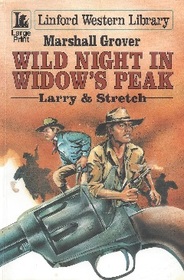 Wild Night in Widow's Peak (Linford Western Library)