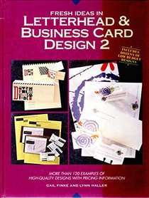 Fresh Ideas in Letterhead & Business Card Design 2 (Fresh Ideas)