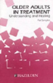 Older Adults in Treatment: Understanding and Healing