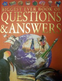 Biggest Ever Books of Questions & Answers