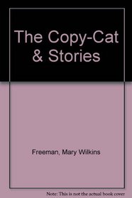 The Copy-Cat & Stories